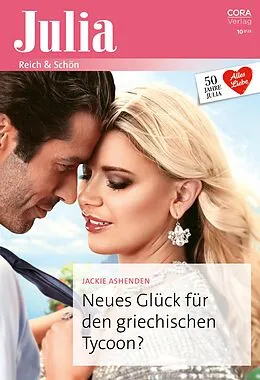E-Book (epub) Neues Glück für den griechischen Tycoon? von Jackie Ashenden