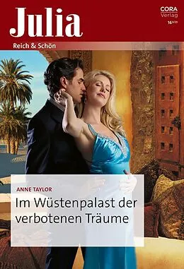 E-Book (epub) Im Wüstenpalast der verbotenen Träume von Anne Taylor