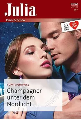 E-Book (epub) Champagner unter dem Nordlicht von Sophie Pembroke
