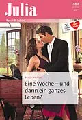 E-Book (epub) Eine Woche - und dann ein ganzes Leben? von Bella Mason