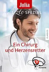 E-Book (epub) Julia Ärzte Spezial Band 10 von Carol Marinelli, Helen Shelton, Emily Forbes