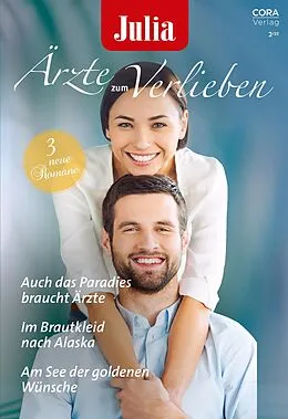 E-Book (epub) Julia Ärzte zum Verlieben Band 174 von Julie Danvers, Amy Ruttan, Annie Claydon
