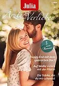 E-Book (epub) Julia Ärzte zum Verlieben Band 182 von Louisa Heaton, Charlotte Hawkes, Allie Kincheloe