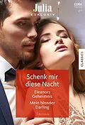 E-Book (epub) Julia Exklusiv Band 358 von Carole Mortimer, Lee Wilkinson, Catherine Spencer