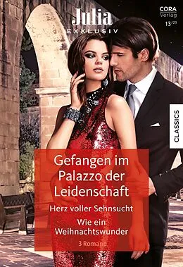 E-Book (epub) Julia Exklusiv Band 370 von Carole Mortimer, Penny Jordan, Grace Green