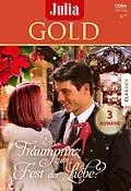 E-Book (epub) Julia Gold Band 113 von Jessica Hart, Liz Fielding, Sarah Morgan