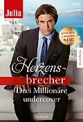 E-Book (epub) Julia Herzensbrecher Band 31 von Ally Blake, Michelle Celmer, Diana Hamilton