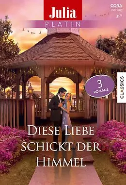 E-Book (epub) Julia Platin Band 20 von Karen Toller Whittenburg, Justine Davis, Charlotte Maclay