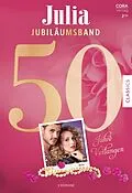 E-Book (epub) Julia Jubiläum Band 10 von Penny Jordan, Linda Howard, Lucy Gordon