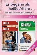 E-Book (epub) Es begann als heiße Affäre... Von der Geliebten zur Gemahlin (2 Miniserien) von Julia James, Susan Napier, Trish Wylie