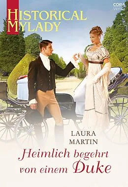 E-Book (epub) Heimlich begehrt von einem Duke von Laura Martin