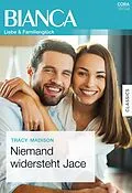 E-Book (epub) Niemand widersteht Jace von Tracy Madison