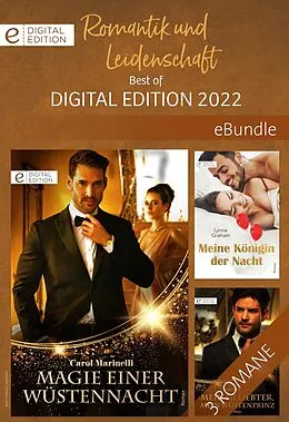 E-Book (epub) Romantik und Leidenschaft - Best of Digital Edition 2022 von Lynne Graham, Caitlin Crews, Carol Marinelli