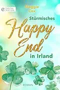 E-Book (epub) Stürmisches Happy End in Irland von Maggie Cox