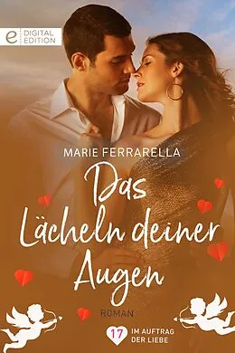 E-Book (epub) Das Lächeln deiner Augen von Marie Ferrarella