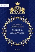 E-Book (epub) Verliebt in einen Prinzen von Victoria Chancellor