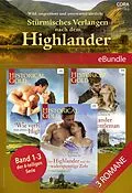 E-Book (epub) Wild, ungezähmt und unerwartet zärtlich: Stürmisches Verlangen nach dem Highlander (Band 1-3 der 6-teiligen Serie) von Julia London