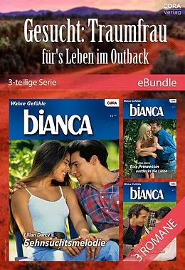 E-Book (epub) Gesucht: Traumfrau für's Leben im Outback (3-teilige Serie) von Lilian Darcy
