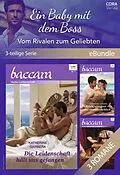 E-Book (epub) Ein Baby mit dem Boss - Vom Rivalen zum Geliebten (3-teilige Serie) von Katherine Garbera