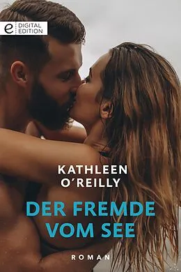 E-Book (epub) Der Fremde vom See von Kathleen O'Reilly