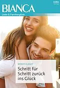 E-Book (epub) Schritt für Schritt zurück ins Glück von Mindy Klasky