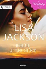 ePUB Behüte unser Glück von Lisa Jackson
