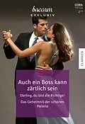 E-Book (epub) Baccara Exklusiv Band 242 von Adrianne Byrd, Susan Crosby, Yvonne Lindsay