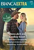 E-Book (epub) Bianca Extra Band 140 von Teresa Southwick, Kaylie Newell, Mona Shroff
