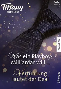 E-Book (epub) Tiffany Pure Lust Band 11 von Alexx Andria, J. Margot Critch
