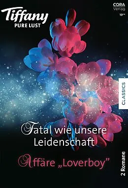 E-Book (epub) Tiffany Pure Lust Band 19 von Clare Connelly, Liz Jarrett