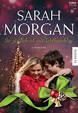 E-Book (epub) Sarah Morgan Edition Band 8 von Sarah Morgan