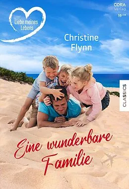 E-Book (epub) Eine wunderbare Familie von Christine Flynn