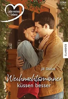 E-Book (epub) Weihnachtsmänner küssen besser von Jill Shalvis