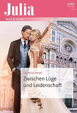 E-Book (epub) Zwischen Lüge und Leidenschaft von Michelle Smart