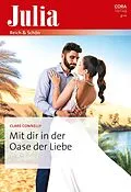 E-Book (epub) Mit dir in der Oase der Liebe von Clare Connelly