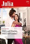 E-Book (epub) Herz voll Rache, Herz voll Liebe? von Rosie Maxwell