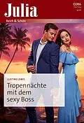 E-Book (epub) Tropennächte mit dem sexy Boss von Justine Lewis