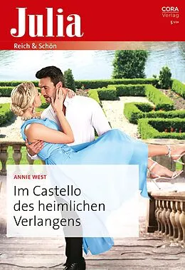 E-Book (epub) Im Castello des heimlichen Verlangens von Annie West
