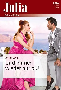 E-Book (epub) Und immer wieder nur du! von Justine Lewis