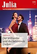 E-Book (epub) Der Milliardär und die betörende Diebin von Pippa Roscoe