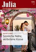 E-Book (epub) Sinnliche Nähe, verbotene Küsse von Rachael Stewart