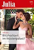 E-Book (epub) Blitzhochzeit im Wüstenpalast? von Annie West
