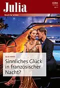 E-Book (epub) Sinnliches Glück in französischer Nacht? von Ella Hayes