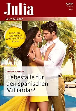 E-Book (epub) Liebesfalle für den spanischen Milliardär? von Penny Roberts