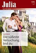 E-Book (epub) Die süßeste Versuchung bist du von Karin Baine