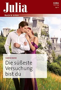 E-Book (epub) Die süßeste Versuchung bist du von Karin Baine
