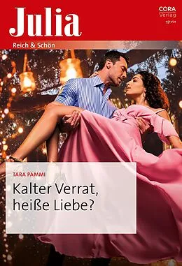 E-Book (epub) Kalter Verrat, heiße Liebe? von Tara Pammi