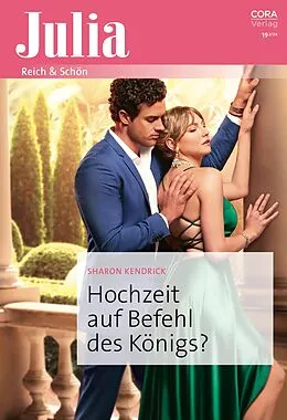 E-Book (epub) Hochzeit auf Befehl des Königs? von Sharon Kendrick