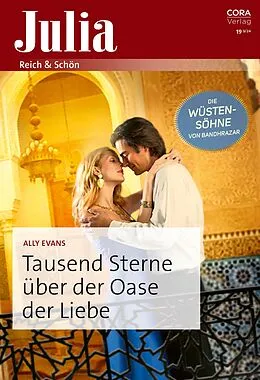 E-Book (epub) Tausend Sterne über der Oase der Liebe von Ally Evans