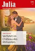 E-Book (epub) Verführt im Château des Milliardärs von Emmy Grayson